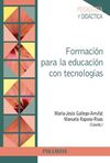 FORMACIÓN PARA LA EDUCACIÓN CON TECNOLOGÍAS