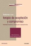 TRATANDO CON... TERAPIA DE ACEPTACIÓN Y COMPROMISO