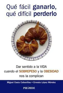 Qué Fácil Ganarlo, qué Difícil Perderlo
