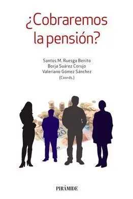 ¿Cobraremos la Pensión?