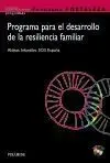 Programa Fortaleza. Programa para el Desarrollo de la Resiliencia Familiar