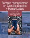 FUENTES ESPECIALIZADAS EN CIENCIAS SOCIALES Y HUMANIDADES