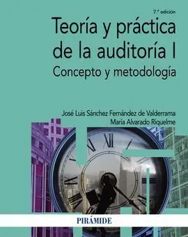 Teoría y Práctica de la Auditoría I