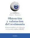 Obtención y Valoración del Testimonio