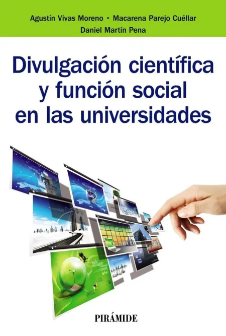 Divulgacion Cientifica y Funcion Social en las Universidades