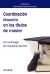 COORDINACION DOCENTE EN LOS TÍTULOS DE MASTER