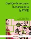 GESTIÓN DE RECURSOS HUMANOS PARA LA PYMES