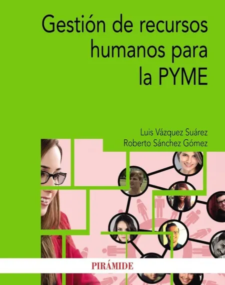 Gestión de Recursos Humanos para la Pymes