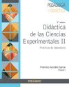 DIDÁCTICA DE LAS CIENCIAS EXPERIMENTALES II - PRÁCTICAS DE LABORATORIO - 2 ª ED. 2019