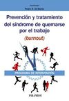 PREVENCIÓN Y TRATAMIENTO DEL SÍNDROME DE QUEMARSE POR EL TRABAJO (BURNOUT)