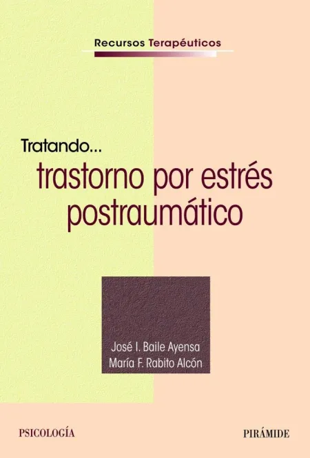 Tratando... Trastorno por Estrés Postraumático