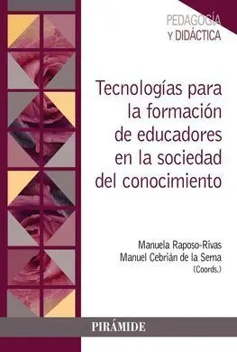 Tecnologías para la Formación de Educadores en la Sociedad del Conocimiento