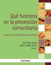 QUÉ FUNCIONA EN LA PREVENCIÓN COMUNITARIA