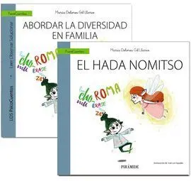 Guía: Abordar la Diversidad en Familia + Cuento: el Hada Nomitso