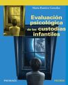 EVALUACIÓN PSICÓLOGICA DE LAS CUSTODIAS INFANTILES