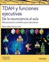 TDAH Y FUNCIONES EJECUTIVAS