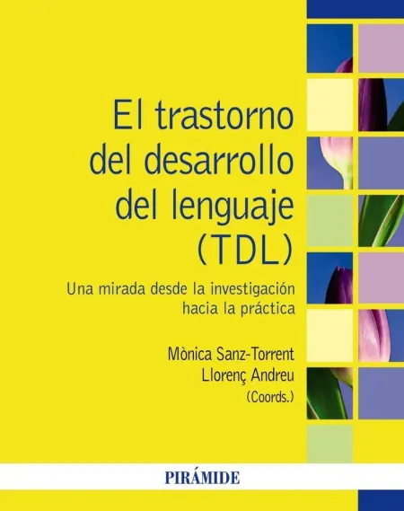 Trastorno Desarrollo Lenguaje (Tdl)