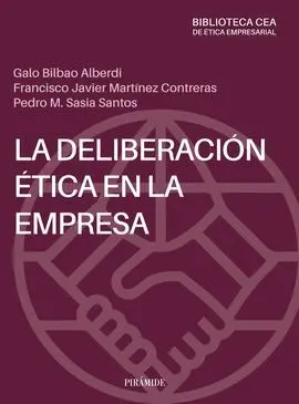 Deliberación Ética en la Empresa
