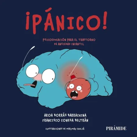 ¡Pánico! Psicoeducación