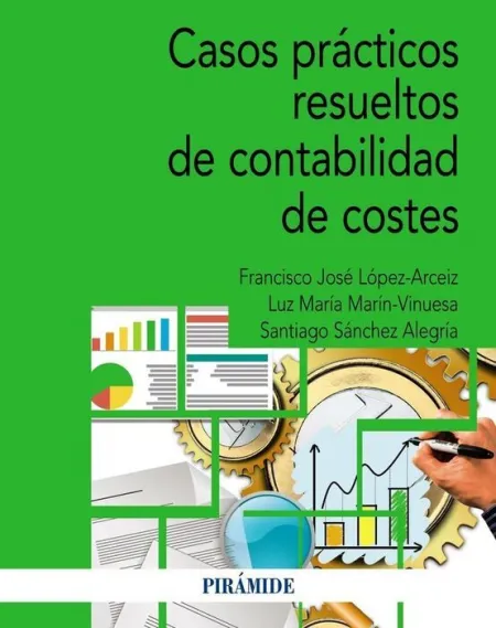 Casos Praticos Resueltos de Contabilidad de Costes