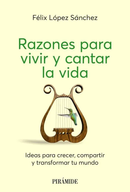 Razones para Vivir y Cantar la Vida