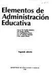 Elementos de Administración Educativa