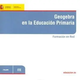 Geogebra en la Educación Primaria. Formación en Red