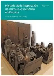 Historia de la Inspección de Primera Enseñanza en España