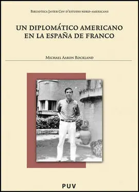 Un Diplomático Americano en la España de Franco