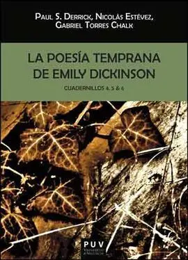 La Poesia Temprana de Emily Dickinson
