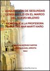 ADQUISICIÓN DE SEGUNDAS LENGUAS (L2) EN EL MARCO DEL NUEVO MILENIO