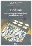 Sed de Mas. La Cinematografia Internacional de Francisco Rabal
