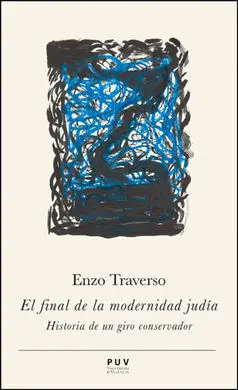 El Final de la Modernidad Judia