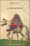 EL RIO MORISCO