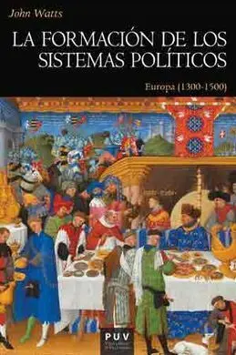 La Formacion de los Sistemas Politicos