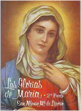 Las Glorias de María (2ª Parte)