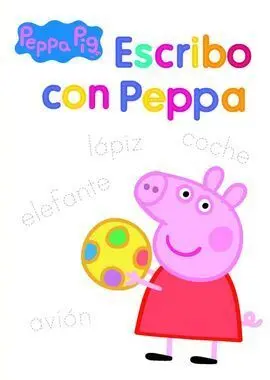 Peppa Pig. Actividades - Escribo con Peppa