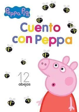 Peppa Pig. Actividades - Cuento con Peppa