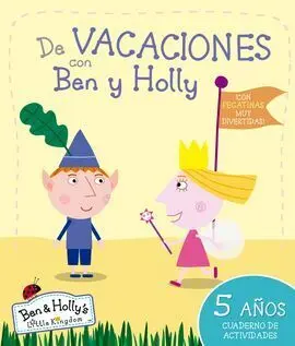 De Vacaciones con Ben y Holly - 5 Años