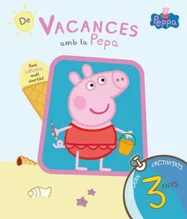 Peppa Pig. Quadern de Vacances - 3 Anys