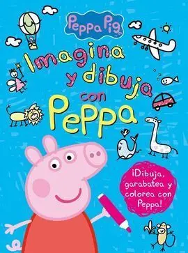 Peppa Pig. Imagina y Dibuja con Peppa