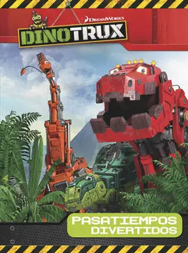 Dinotrux. Actividades. Pasatiempos Divertidos