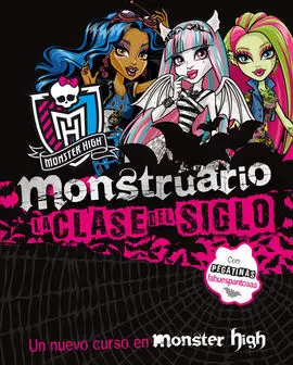 Monster High. Monstruario. La Clase del Siglo