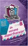 Monster High. Un Verano Espectacular