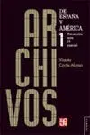 Archivos de España y América 1