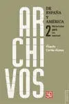 Archivos de España y América 2