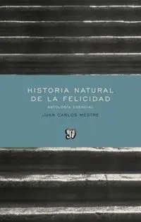 Historia Natural de la Felicidad
