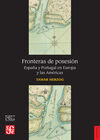 FRONTERAS DE POSESION/ESPAÑA Y PORTUGAL EN EUROPA