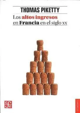 Altos Ingresos en Francia en Siglo Xx