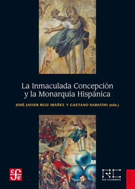 Inmaculada Concepcion y Monarquia Hispanica